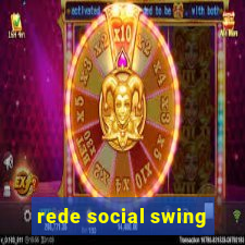 rede social swing